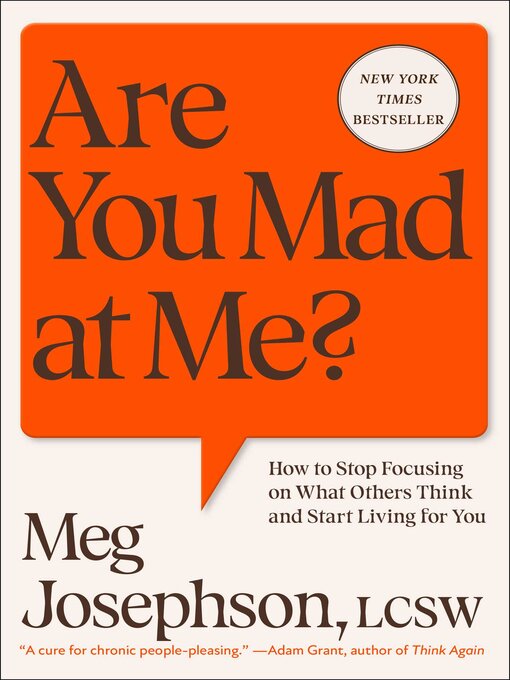 Title details for Are You Mad at Me? by Meg Josephson - Wait list